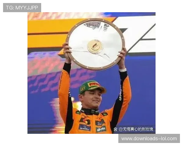 诺里斯领军迈凯伦复苏,七年磨一剑终成冠军竞争者